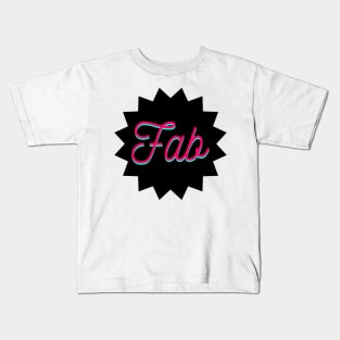 'Fab' Kids T-Shirt
